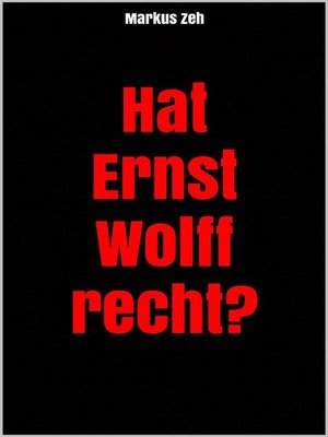 cover image of Hat Ernst Wolff recht?